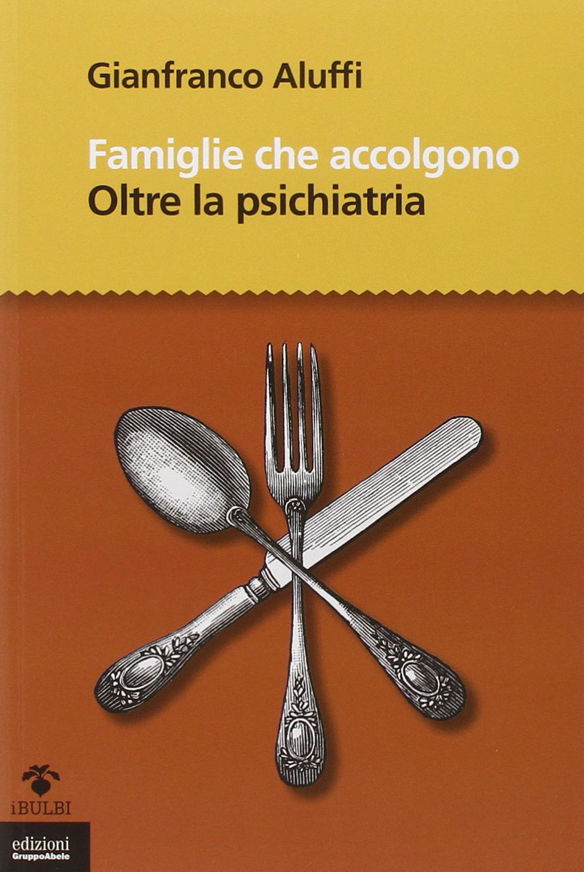 Famiglie che accolgono. Oltre la psichiatria book