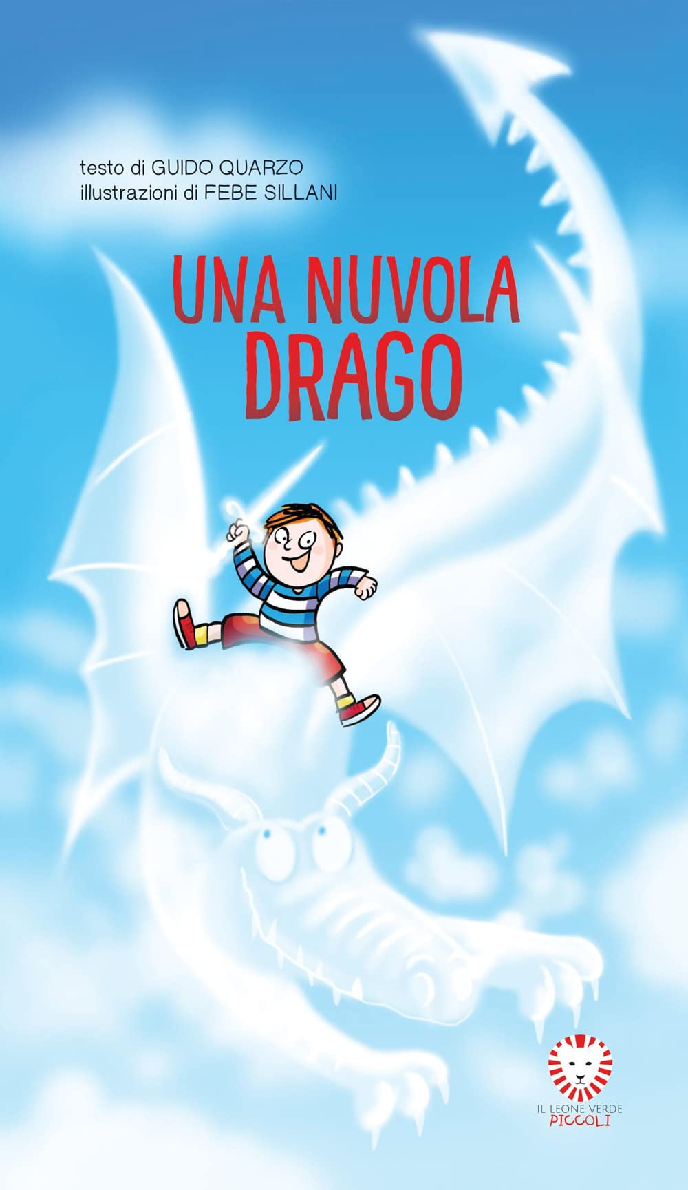 Una nuvola drago. Ediz. illustrata book