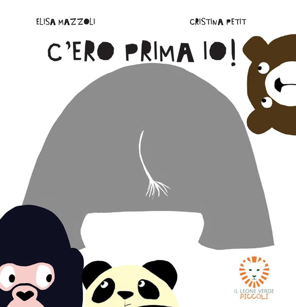 C'ero prima io! Ediz. a colori book