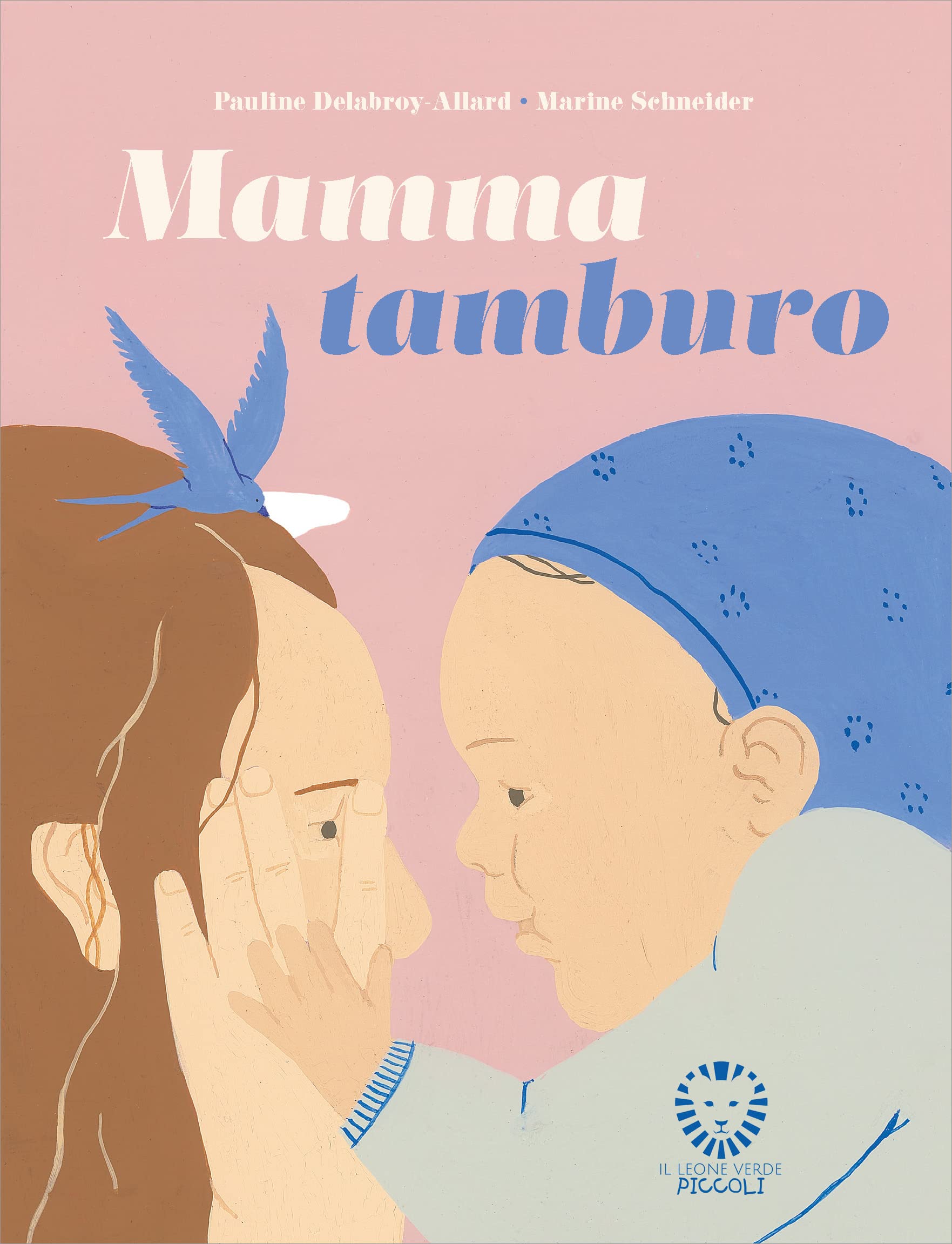 Mamma tamburo. Ediz. a colori book