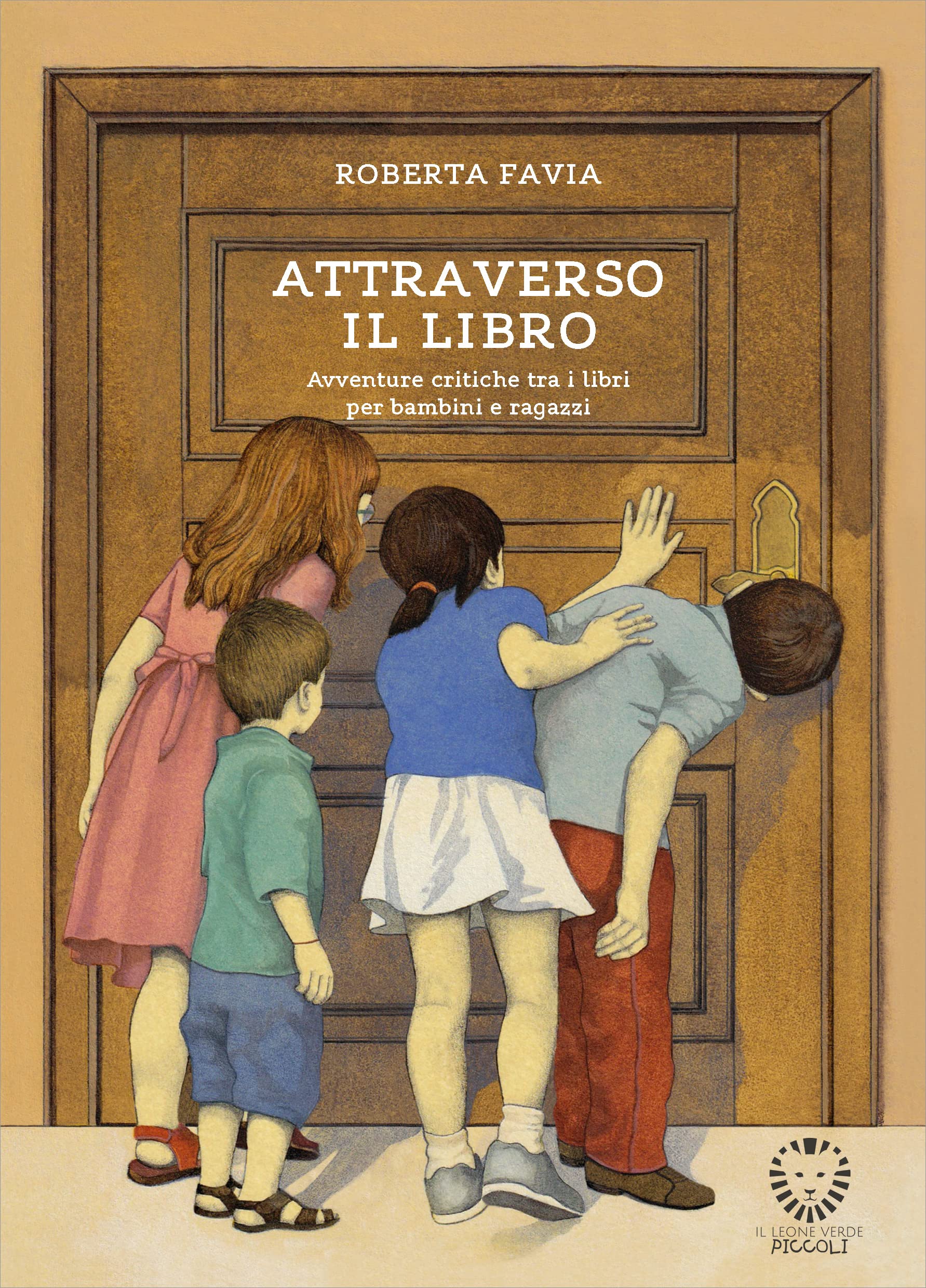 Attraverso il libro. Avventure critiche tra i libri per bambini e ragazzi book