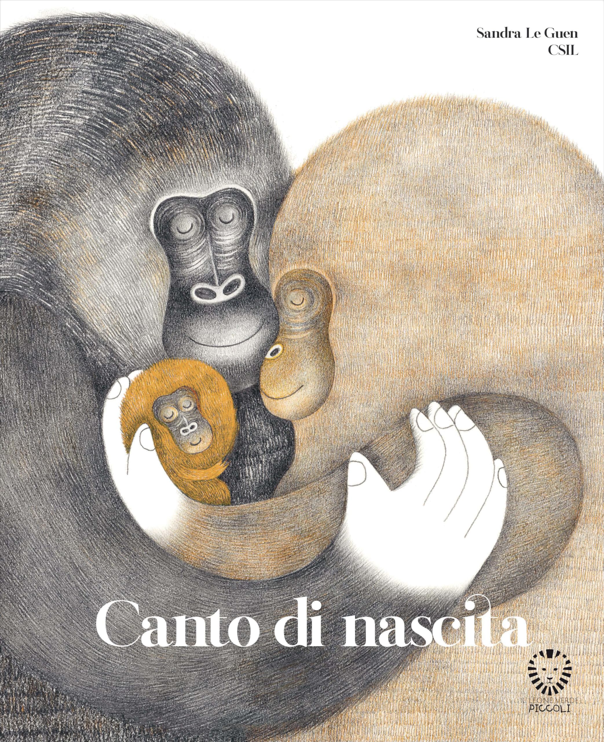 Canto di nascita. Ediz. a colori (Il leone verde piccoli) Parents & Children