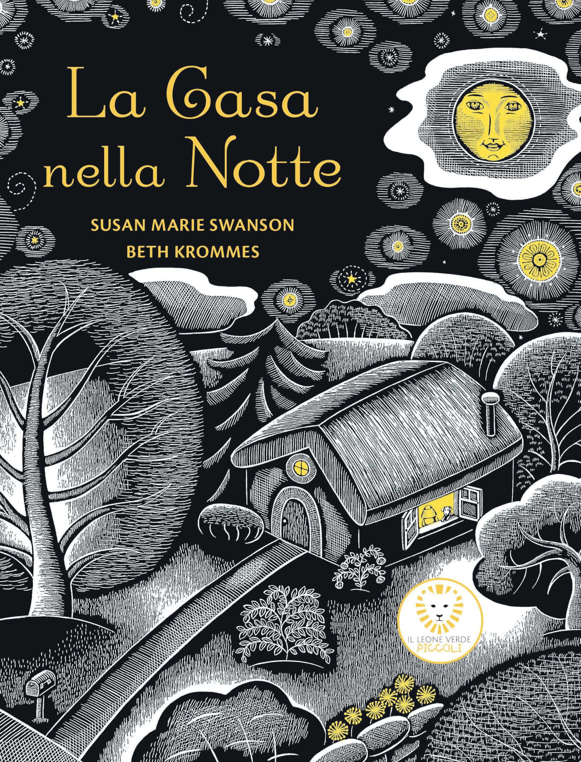 La casa nella notte. Ediz. illustrata (Il leone verde piccoli) Non-fiction