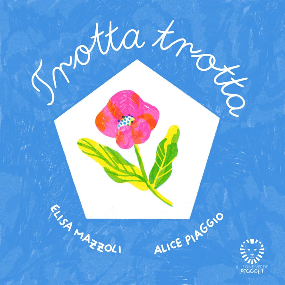 Trotta trotta. Ediz. a colori (Il leone verde piccoli) Parents & Children