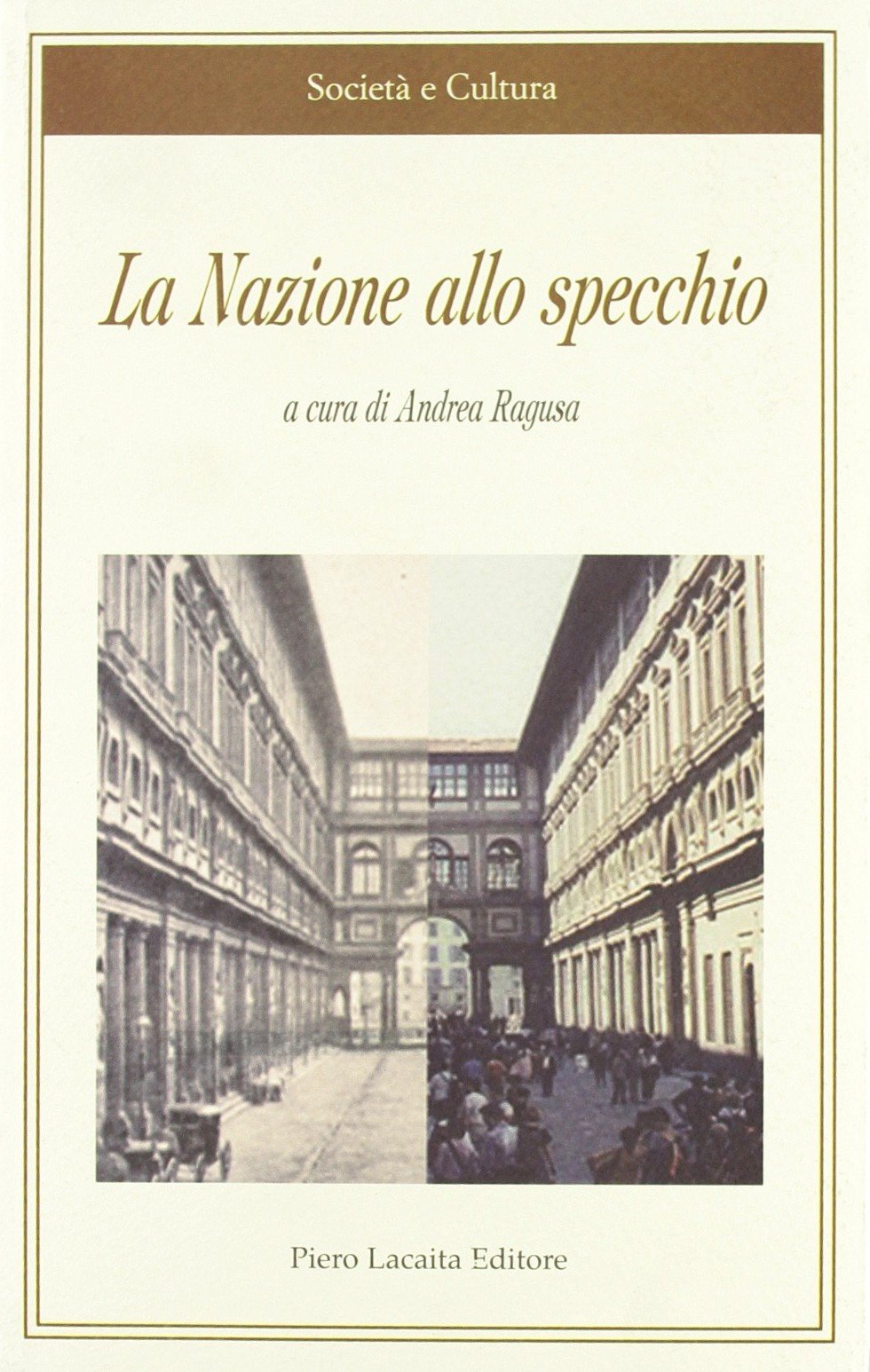 La nazione allo specchio (Società e cultura) Books