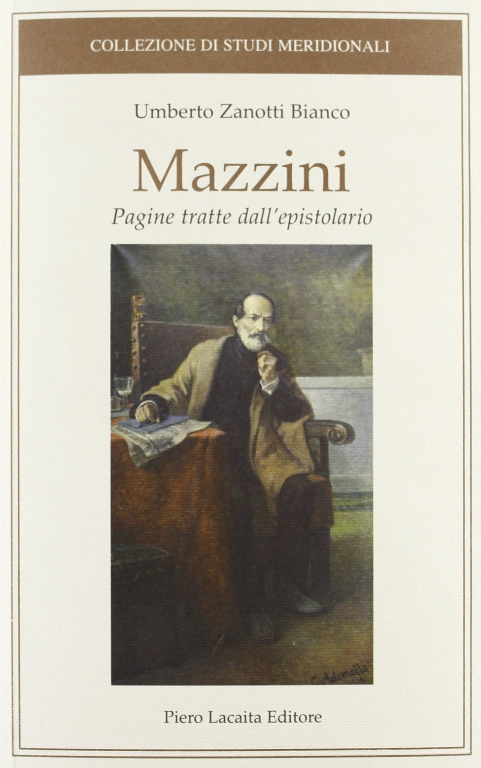 Mazzini (pagine tratte dell'epistolario) Essays & Short Stories