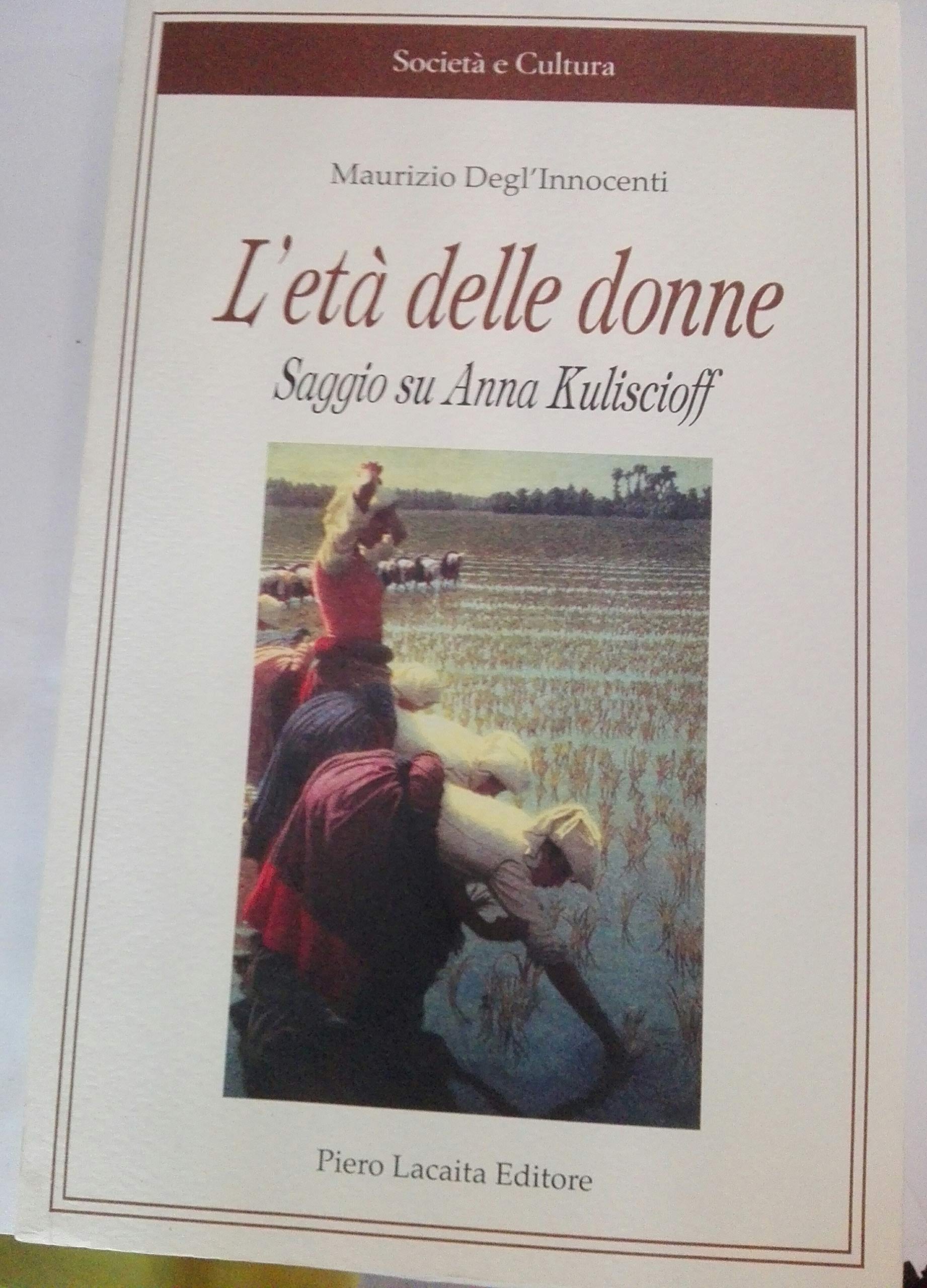 L'età delle donne (Società e cultura) Books