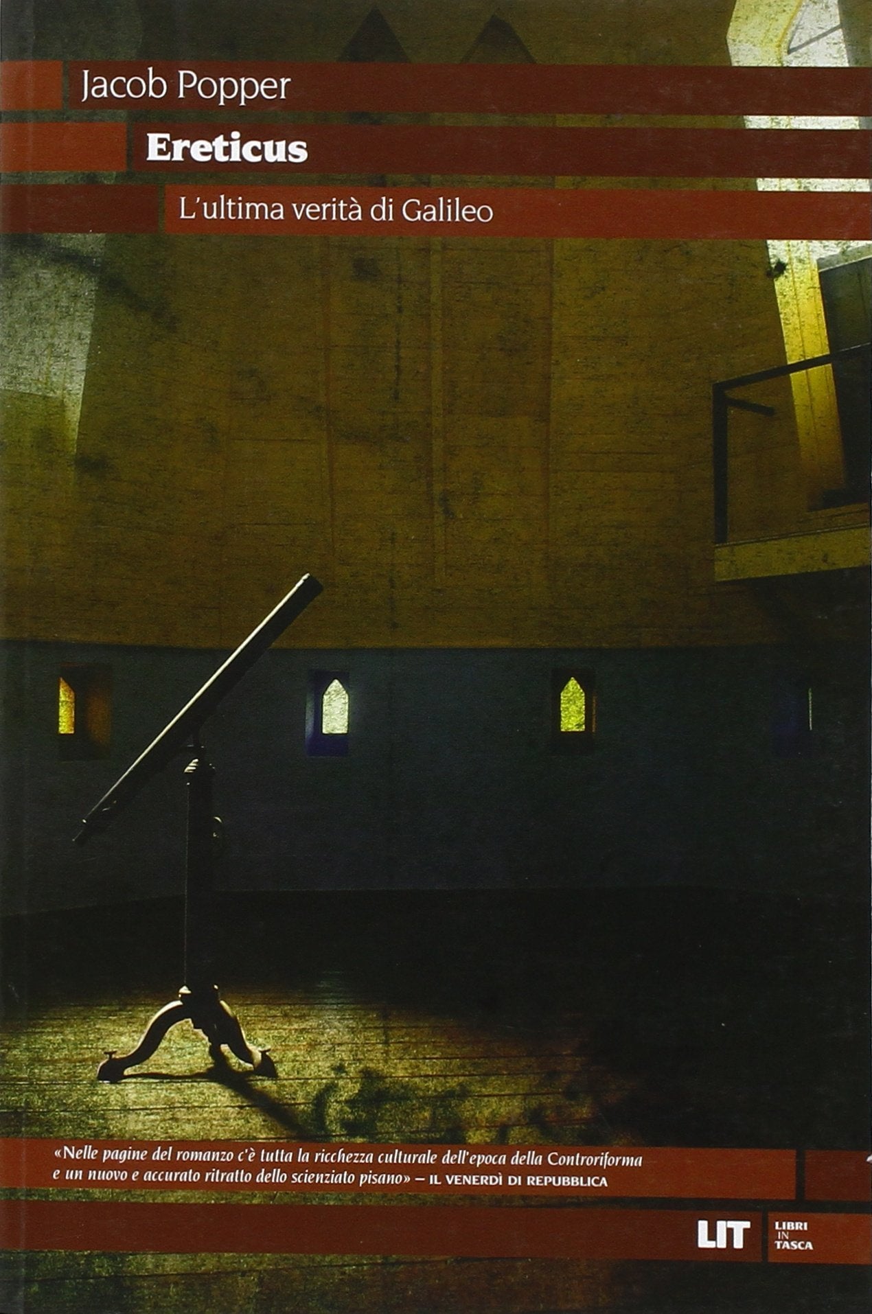 Ereticus. L'ultima verità di Galileo (LIT. Libri in tasca) Historical Fiction
