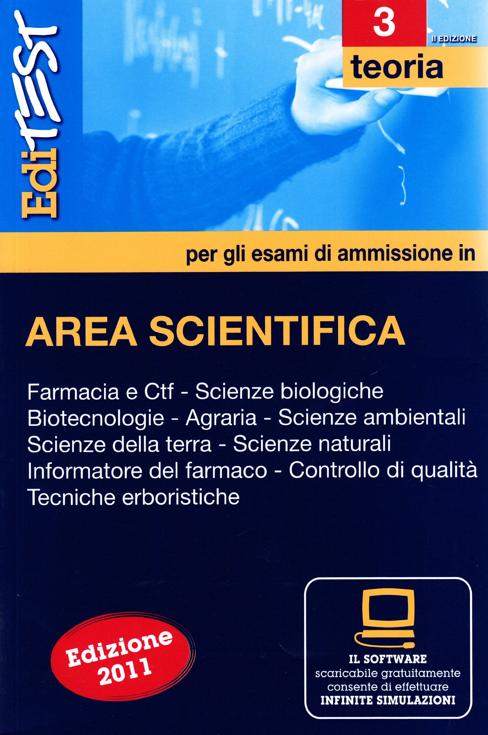 EdiTEST 3. Teoria-Farmacia, area scientifica per la preparazione ai test di ammissione. Con software di simulazione book
