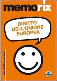 Diritto dell'Unione Europea (Memorix) Law