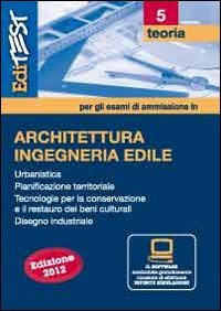 EdiTEST 5. Teoria. Architettura per la preparazione ai test di ammissione. Con software di simulazione book