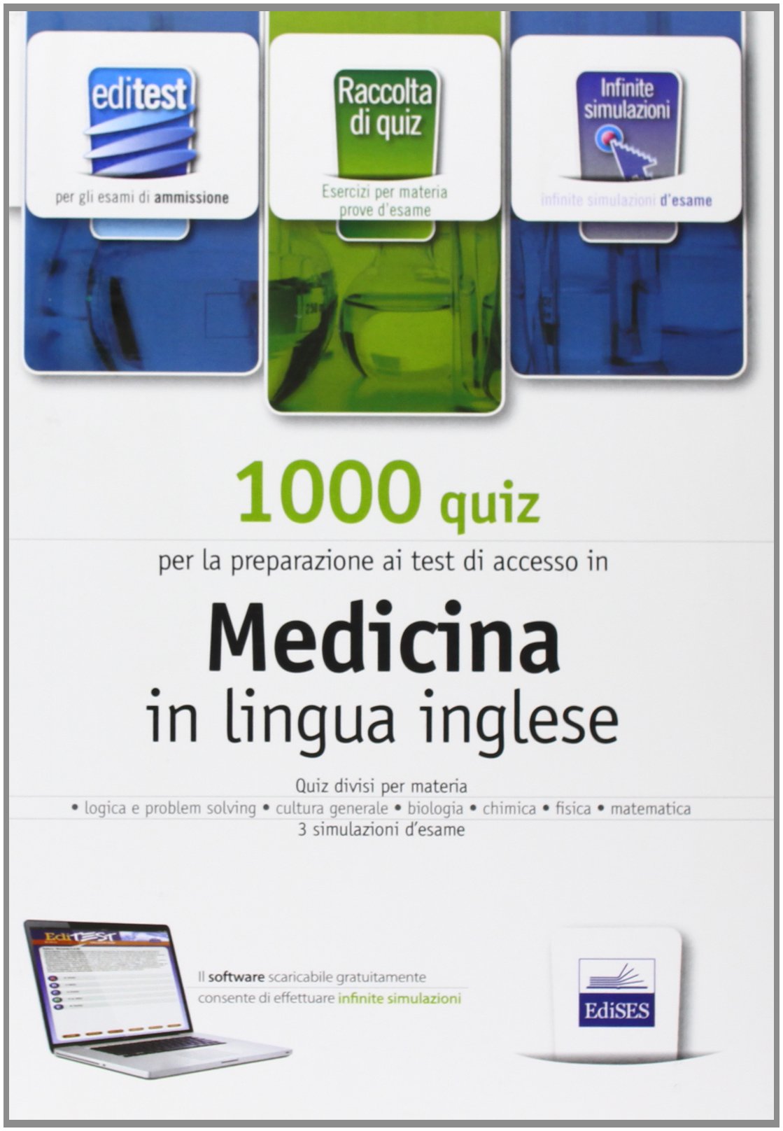 EdiTest. 1000 quiz per l'ammissione in medicina in lingua inglese Medicine