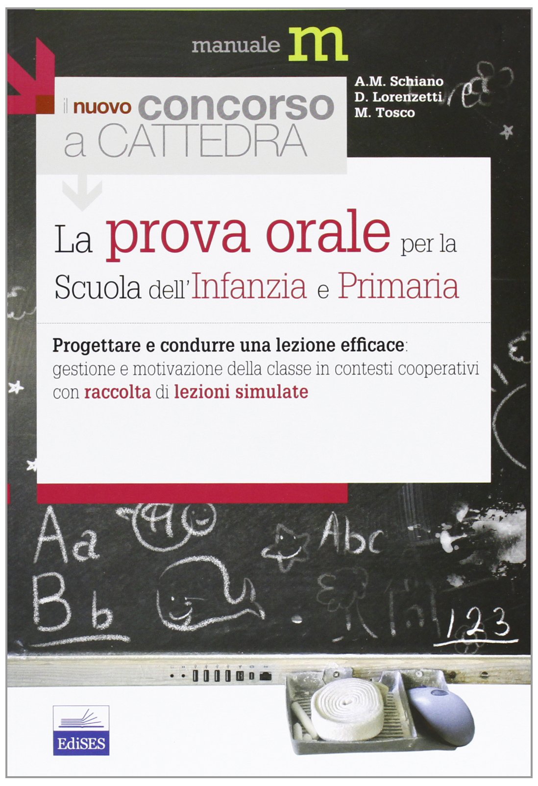 La prova orale del Concorso per la Scuola dell'infanzia e la Scuola primaria book