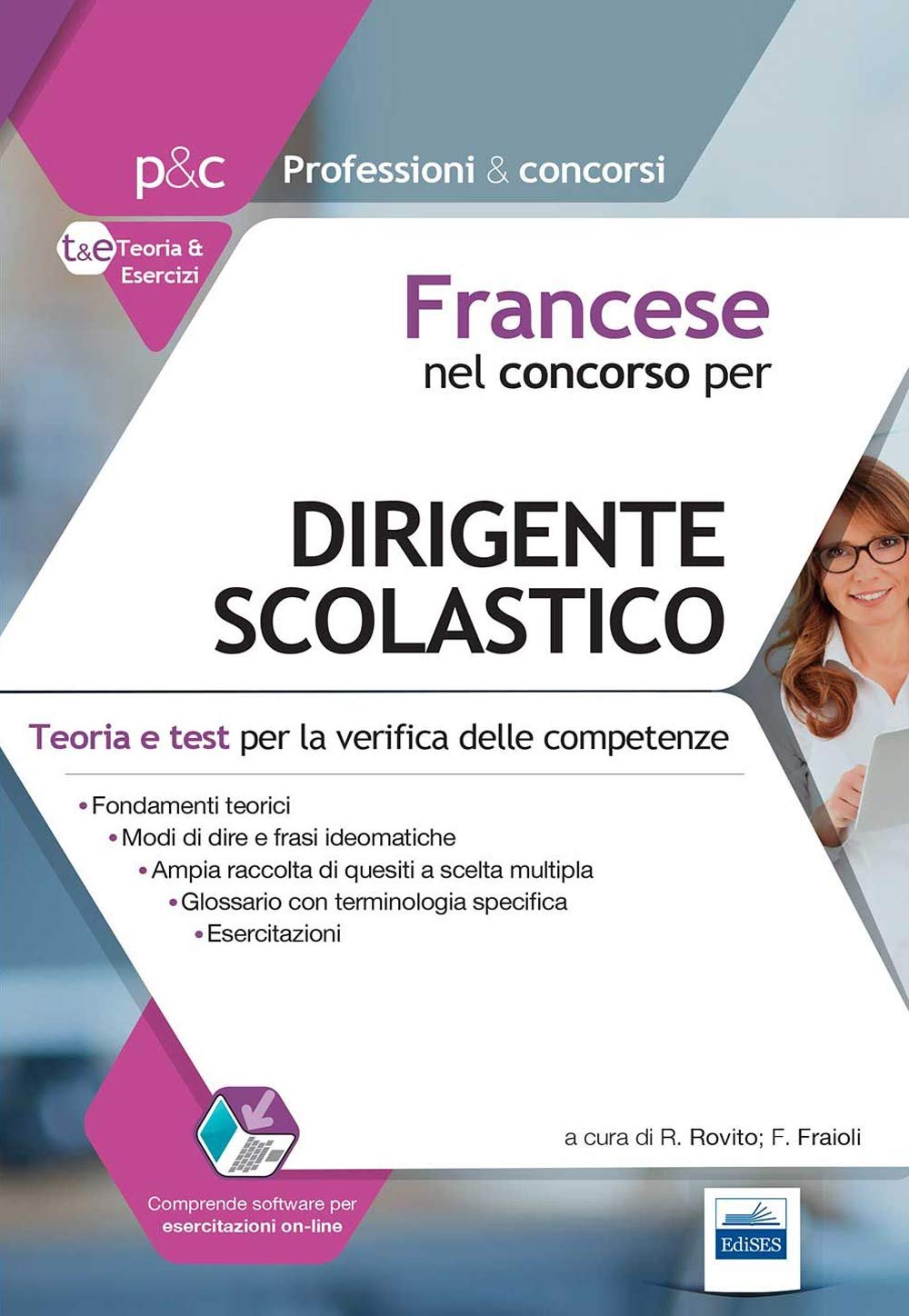 Francese nel concorso per dirigente scolastico. Teoria e test per la verifica delle competenze. Con software di simulazione book