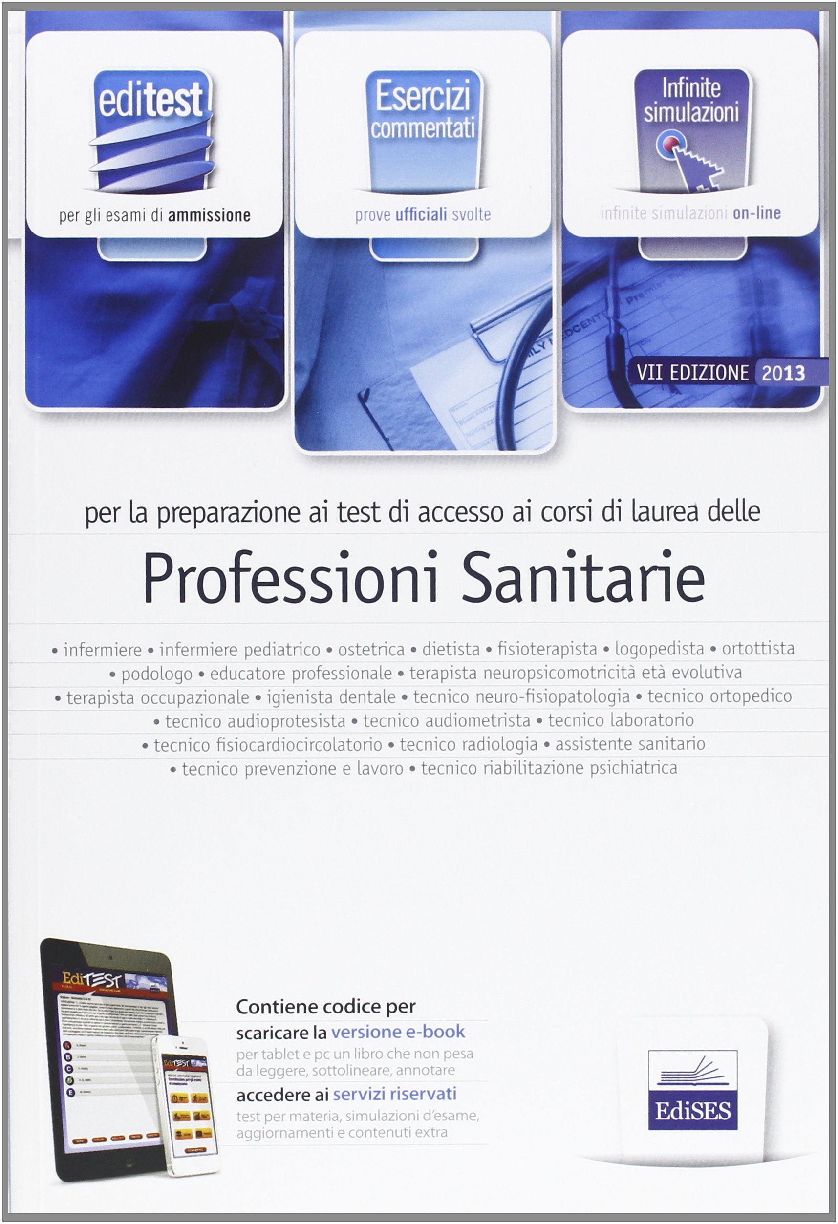 EdiTEST 2. Esercizi-Professioni sanitarie per la preparazione ai test di ammissione. Con software di simulazione book