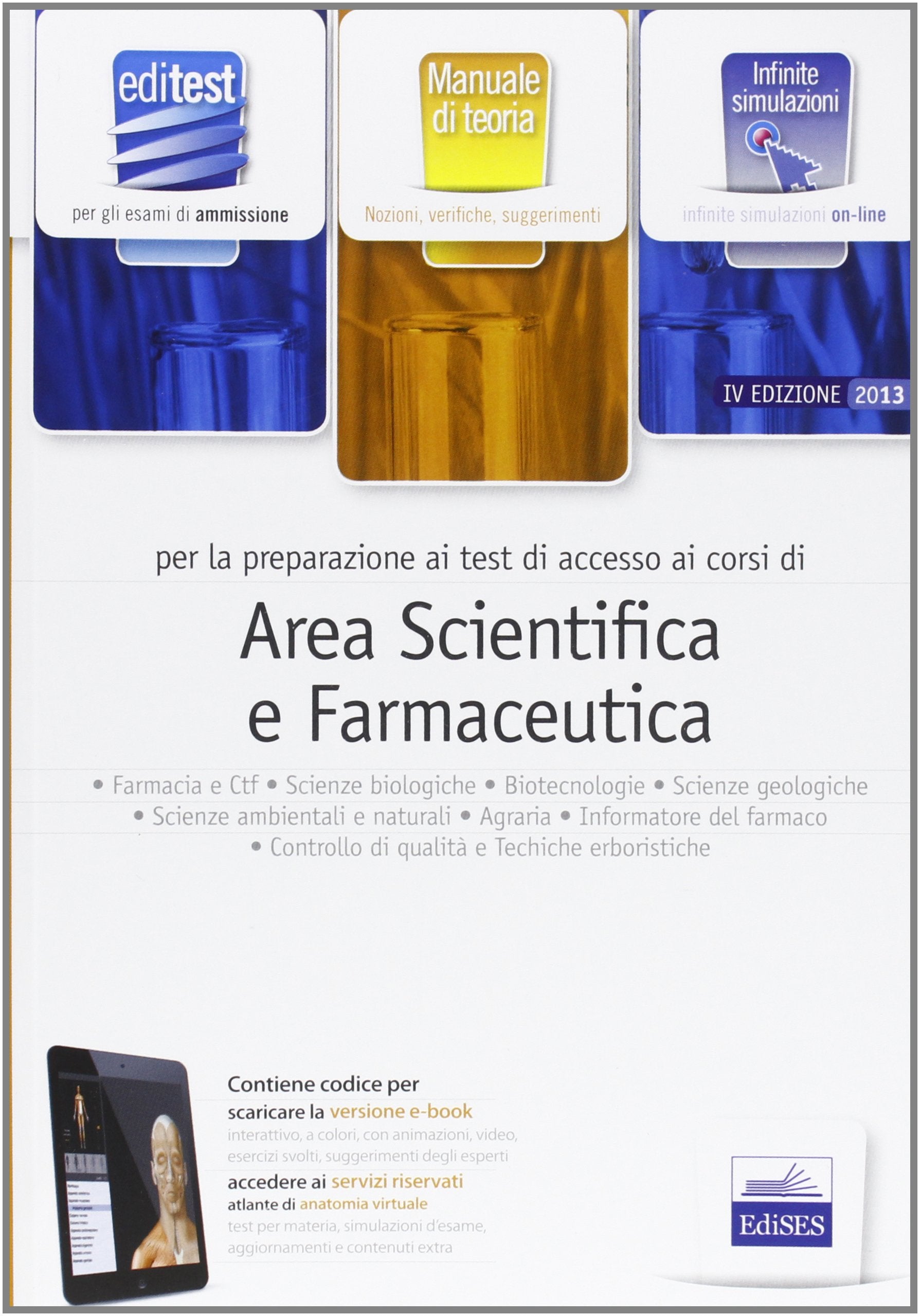 EdiTEST 3. Teoria-Farmacia, area scientifica per la preparazione ai test di ammissione. Con software di simulazione book
