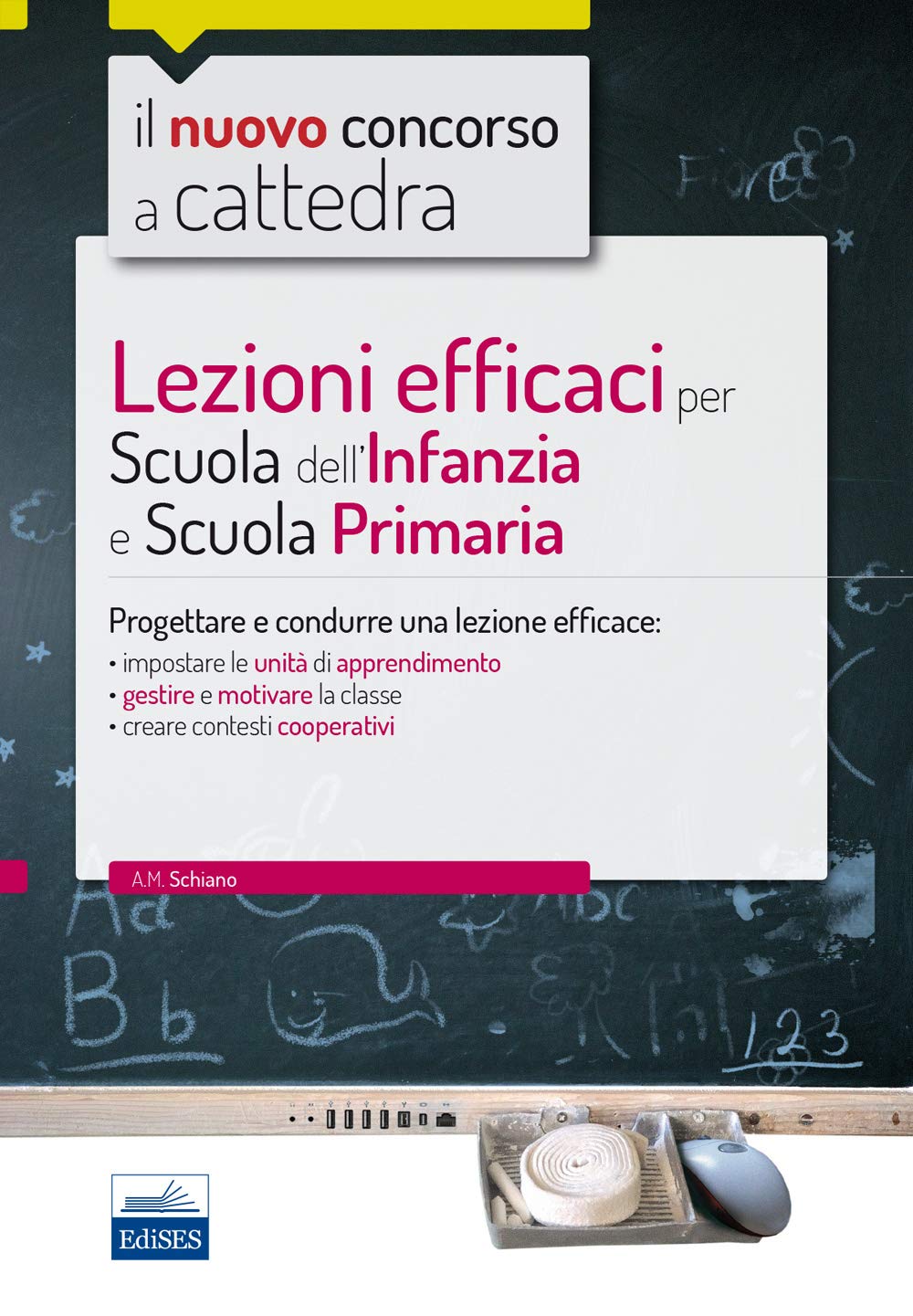 Lezioni efficaci per scuola dell'infanzia e scuola primaria book