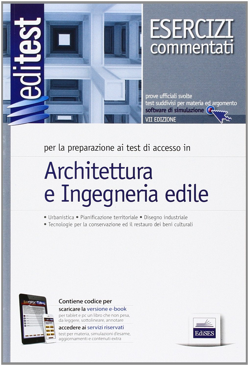EdiTEST 5. Esercizi commentati. Architettura e ingegneria edile. Per la preparazione ai test di ammissione. Con aggiornamento online book