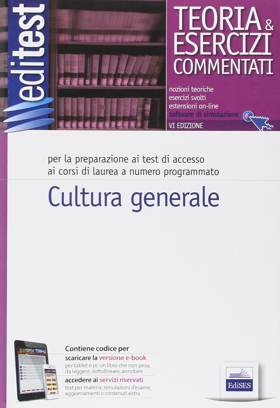 EdiTEST 5. Teoria ed esercizi di cultura generale. Per la preparazione ai test di accesso. Con aggiornamento online book