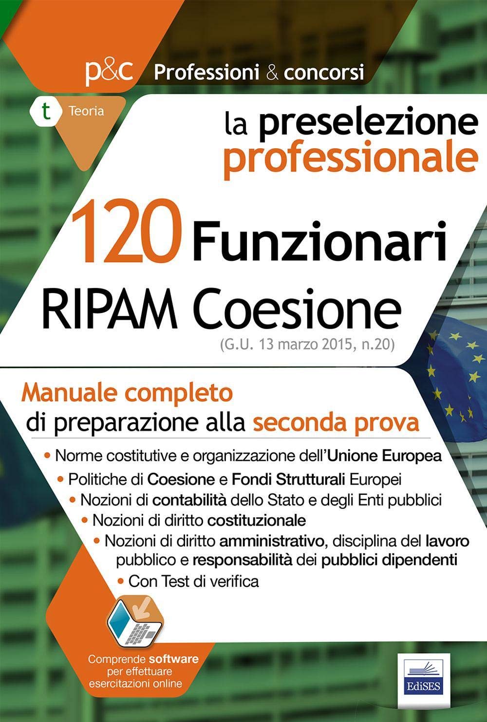 120 Funzionari RIPAM Coesione. Manuale completo di preparazione alla seconda prova book