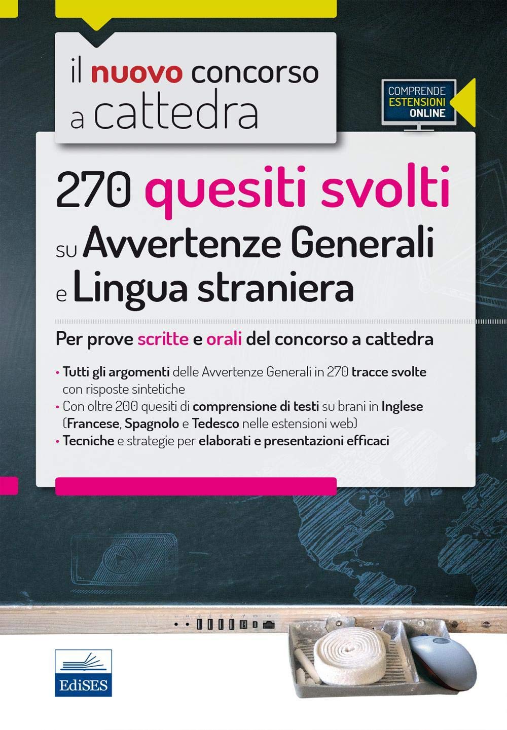 270 quesiti svolti su Avvertenze generali e Lingua straniera (Il nuovo concorso a cattedra) Education & Training