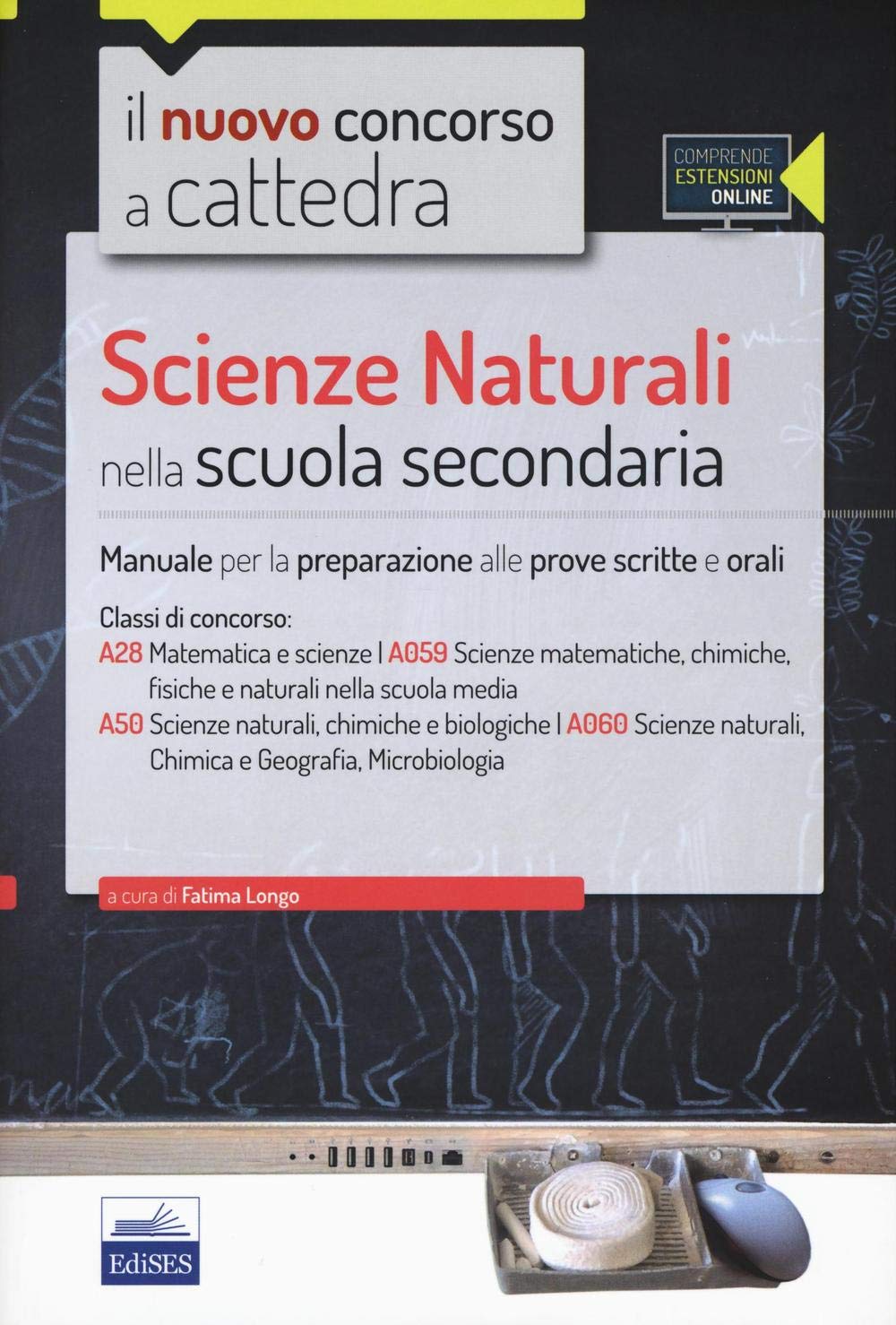 CC4/28 Scienze naturali nella scuola secondaria. Per la classe A28 (A059) e A50 (A060). Con espansione online book