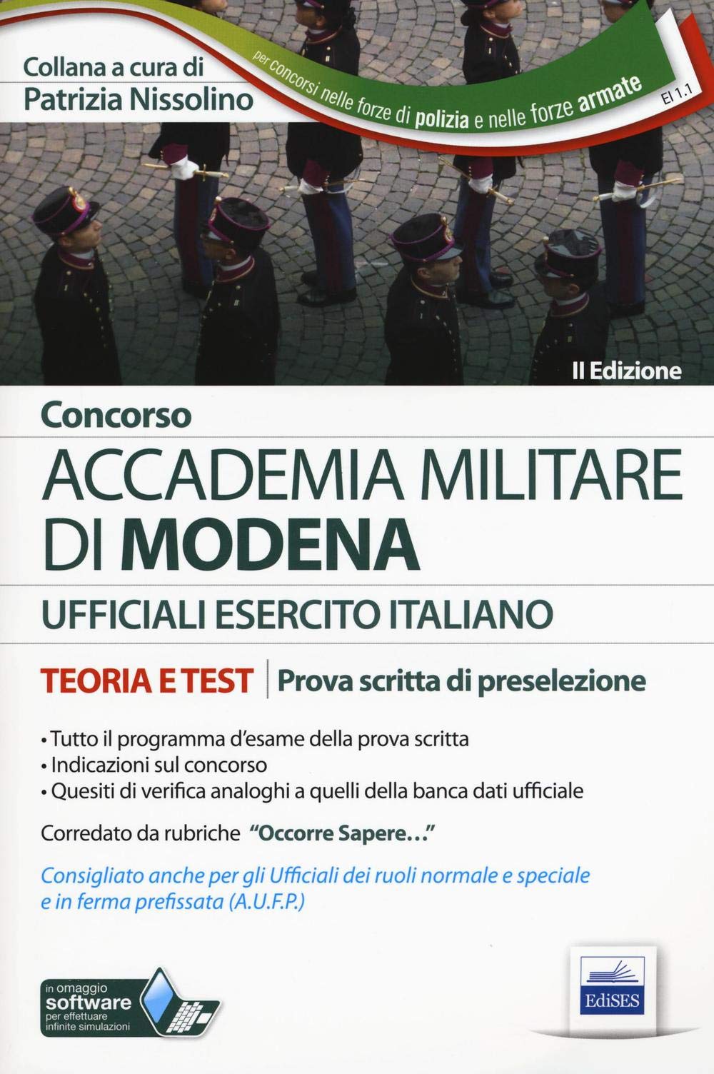 Accademia militare di Modena. Esercito italiano. Teoria e test per la prova scritta di preselezione. Con software di simulazione book