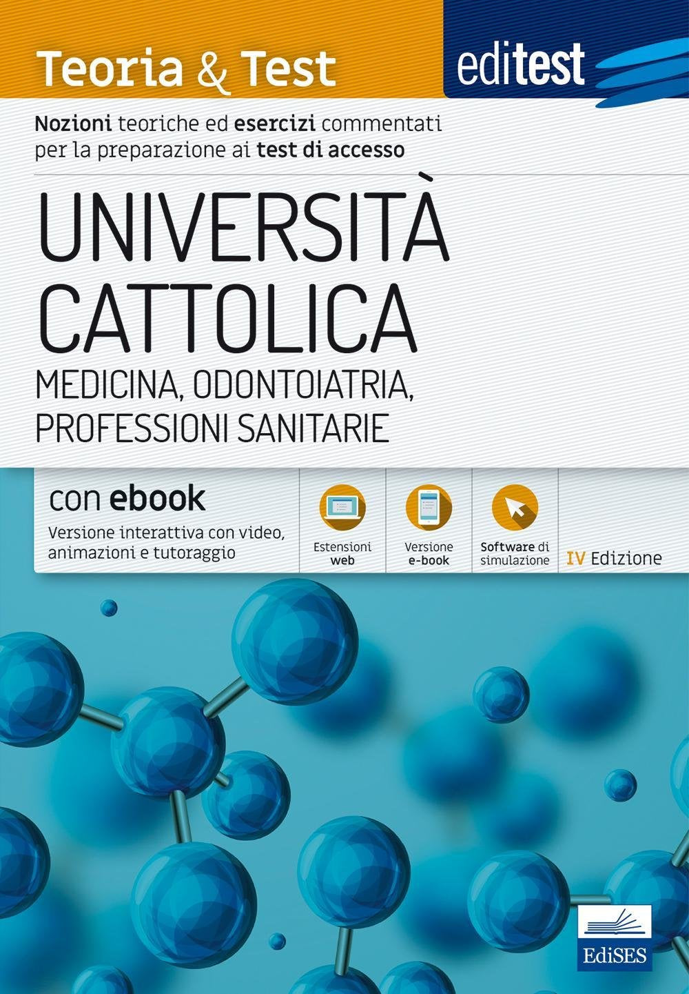 EdiTest Università Cattolica. Medicina, Odontoiatria, Professioni Sanitarie. Teoria & Test. Con espansione online book