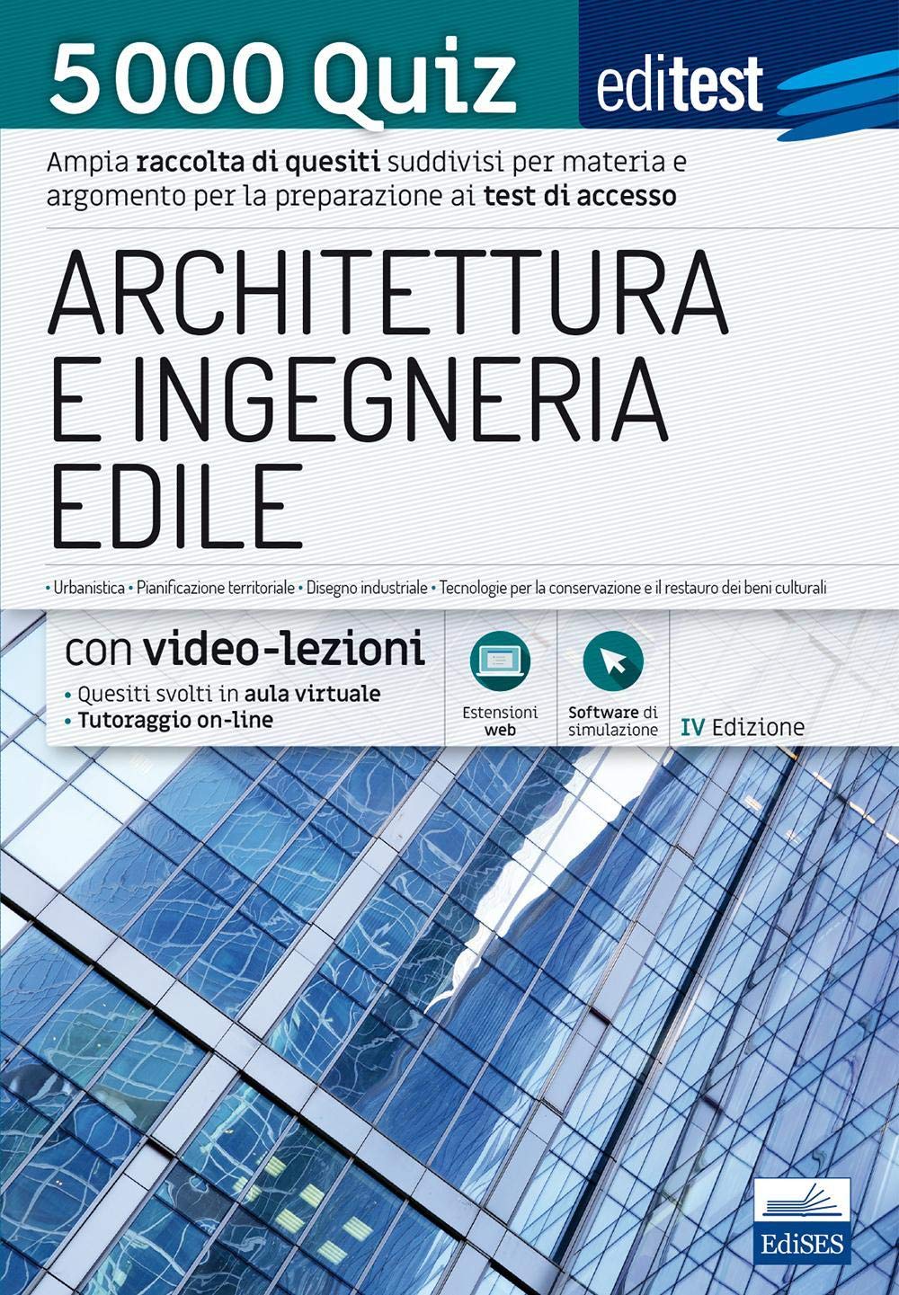 EdiTest Architettura e Ingegneria edile. 5000 Quiz. Con espansione online (EdiTEST. Ammissioni universitarie) Business & Technology