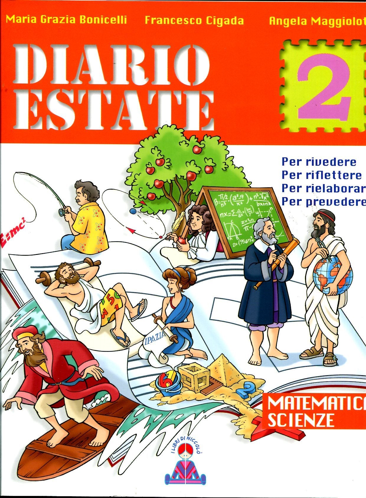 Diario estate. Matematica. Per la Scuola media (Vol. 2) book