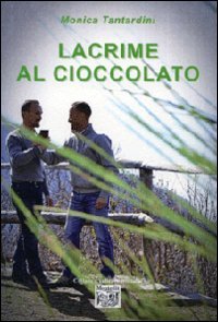 Lacrime al cioccolato book