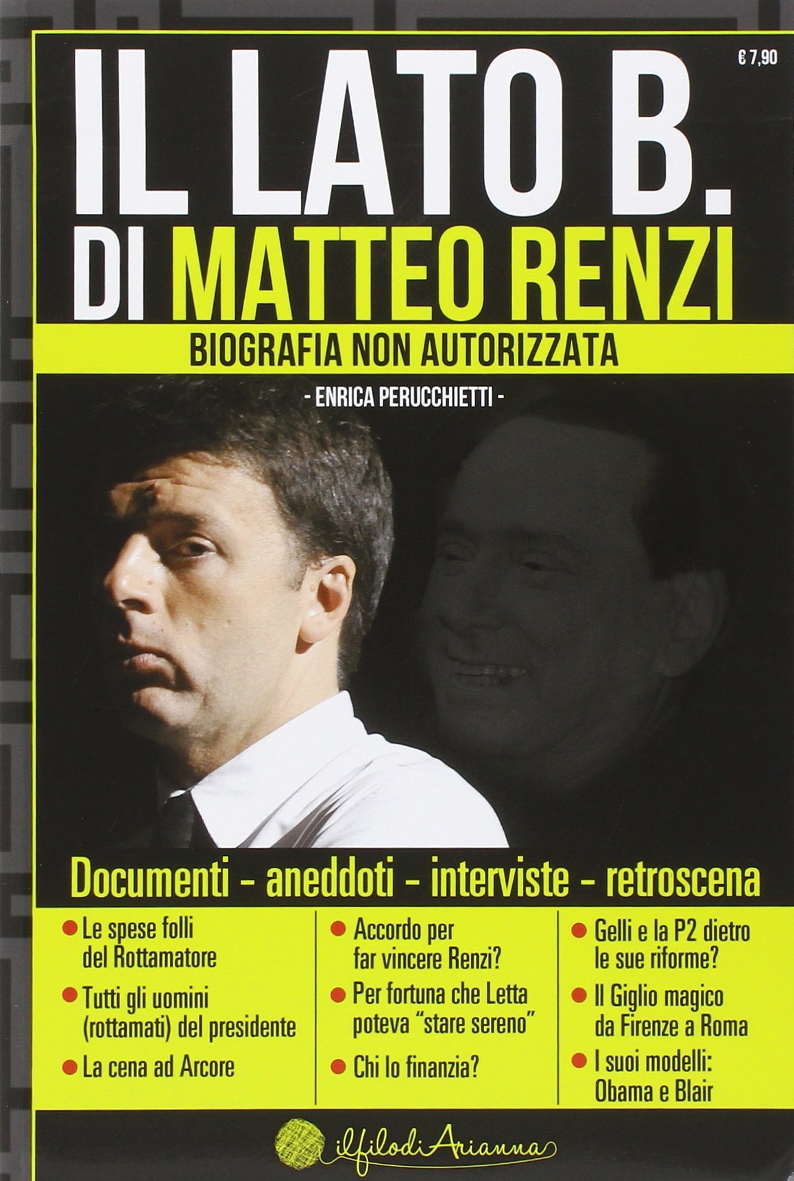 Il lato B. di Matteo Renzi. Biografia non autorizzata book