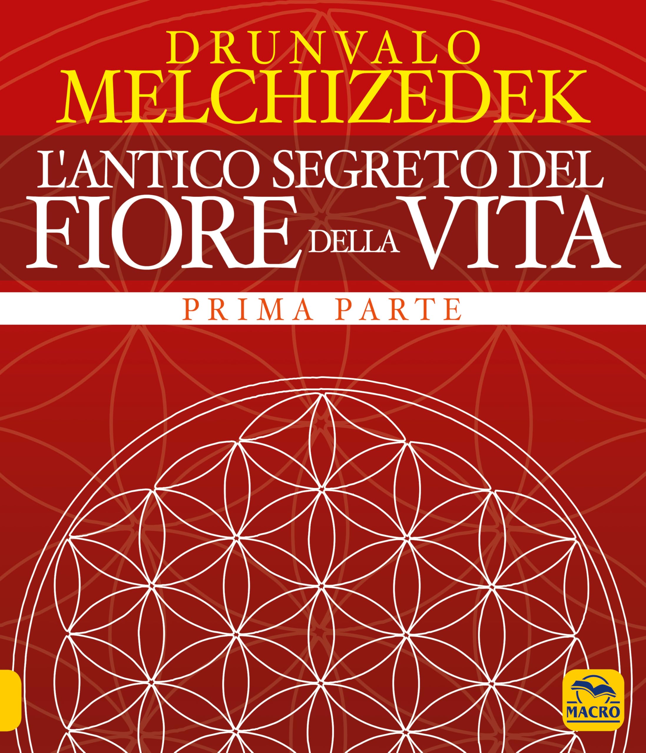 L'antico segreto del fiore della vita (Vol. 1) book