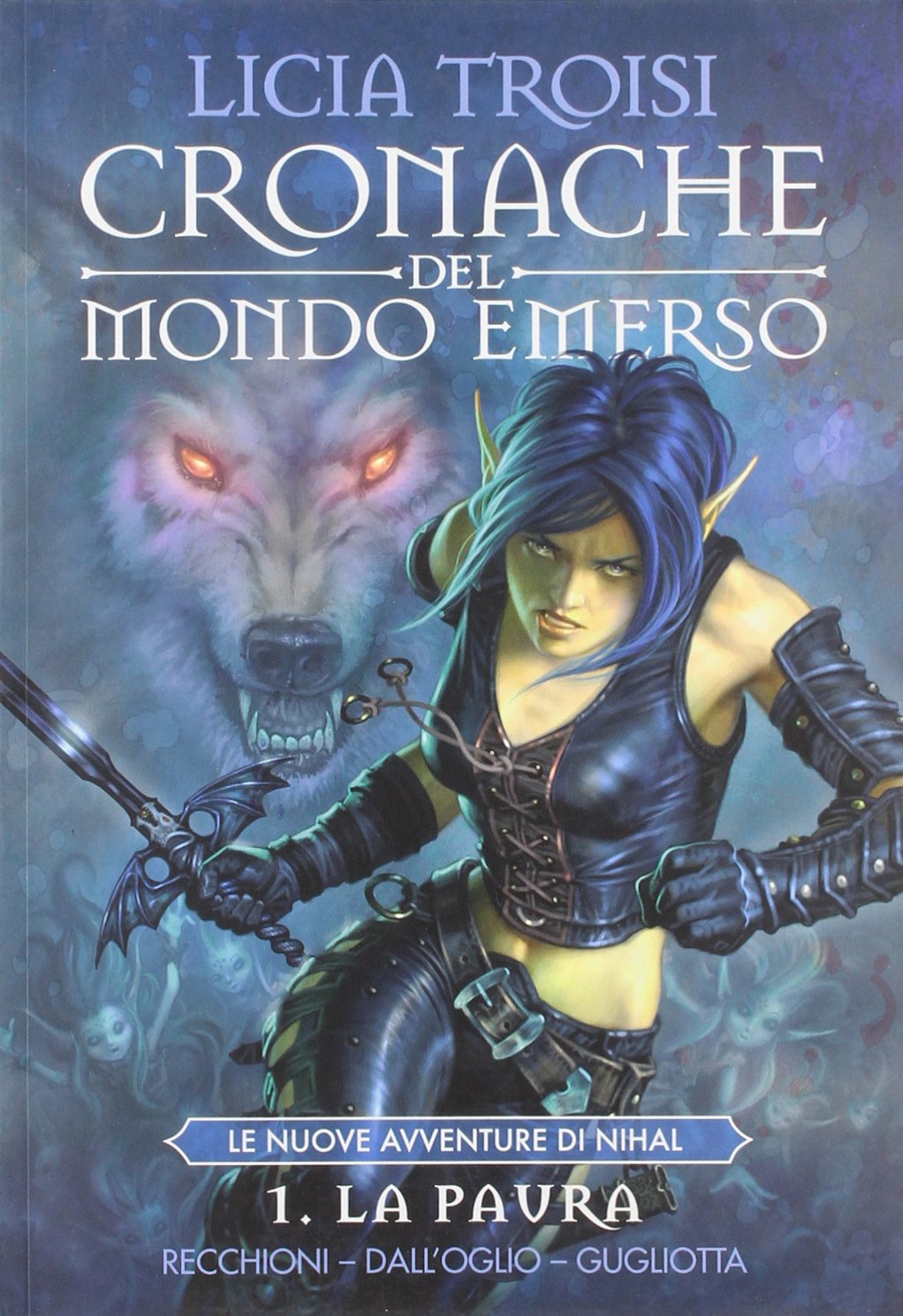 Le nuove avventure di Nihal, Band 1: La paura - Cronache del mondo emerso Manga