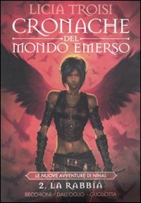 La rabbia. Cronache del mondo emerso (Vol. 2) book