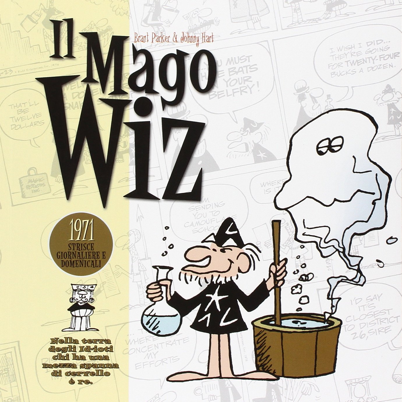 Mago Wiz. Strisce giornaliere e domenicali. 1971 Manga