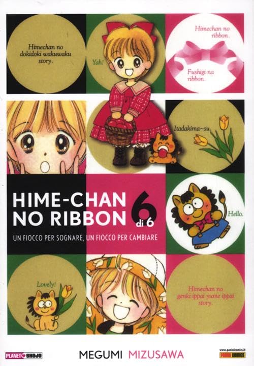 Hime-chan no ribbon. Un fiocco per sognare, un fiocco per cambiare (Vol. 6) book