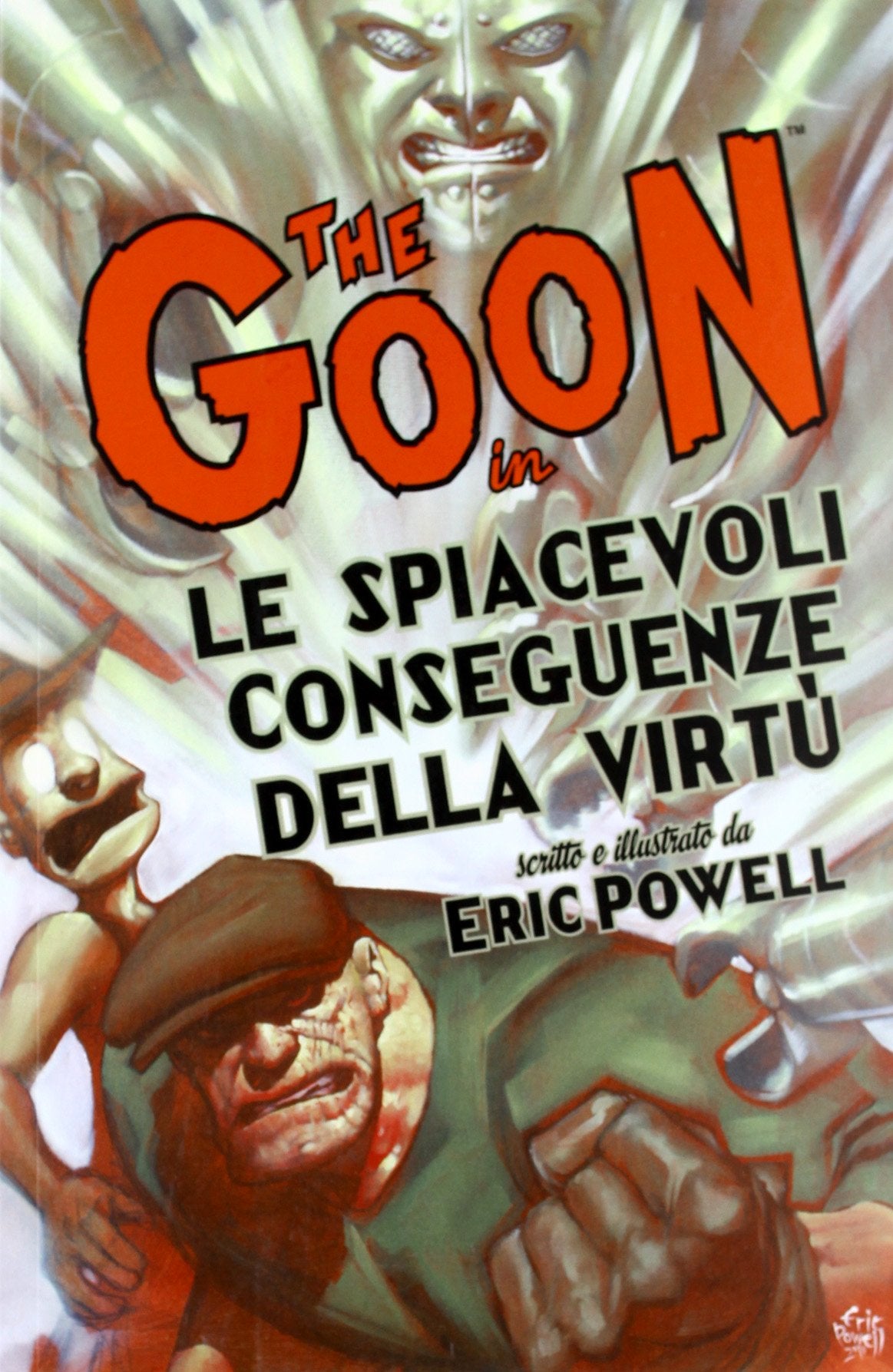 The Goon. Le spiacevoli conseguenze della virtù (Vol. 4) book