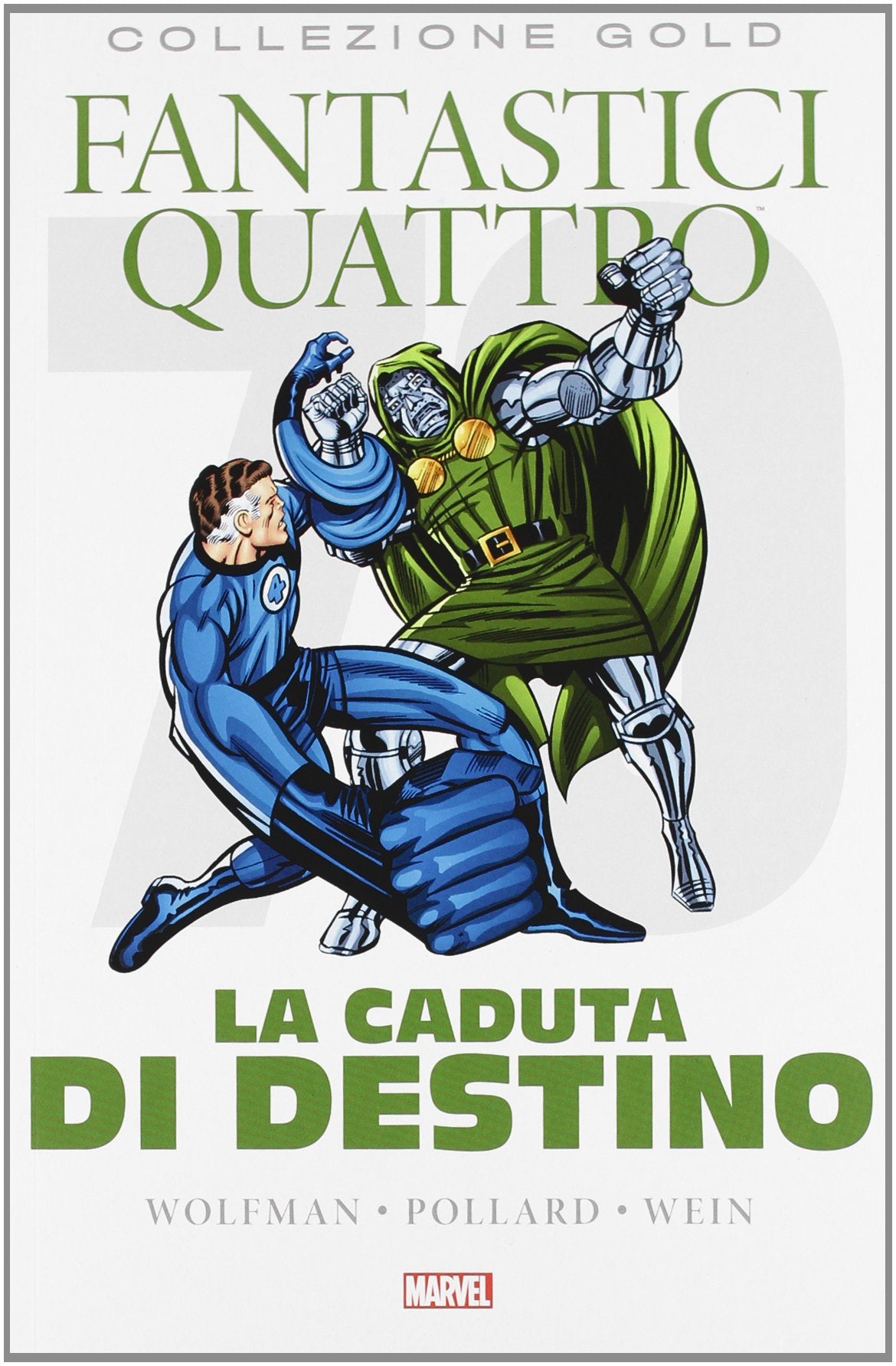 Fantastici quattro. La caduta di Destino book