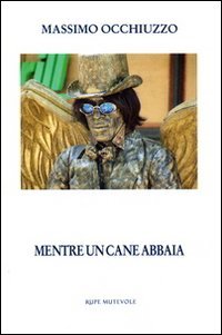 Mentre un cane abbaia (Oltre il confine) Contemporary literature