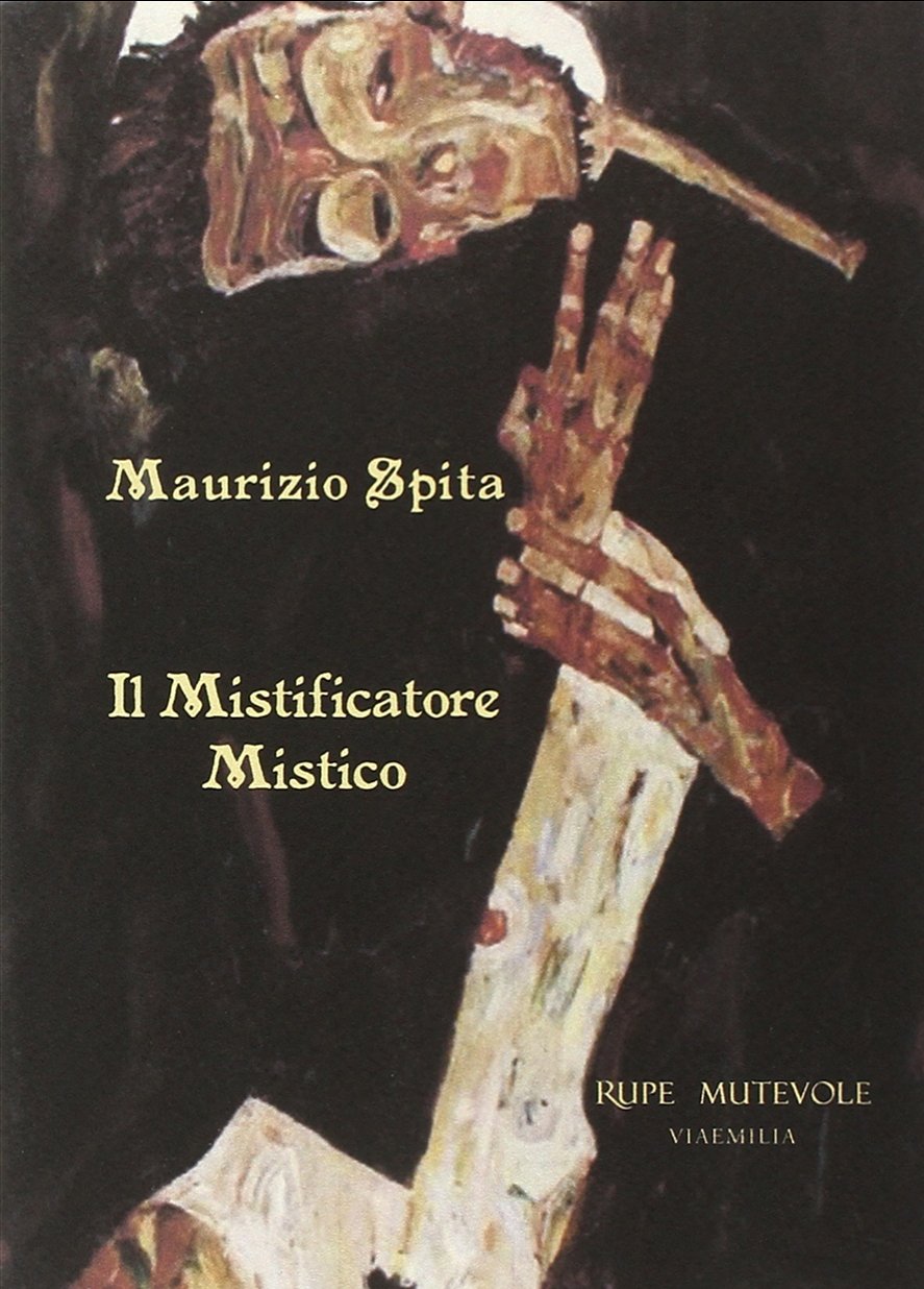 Il mistificatore mistico (ViaEmilia) Contemporary literature