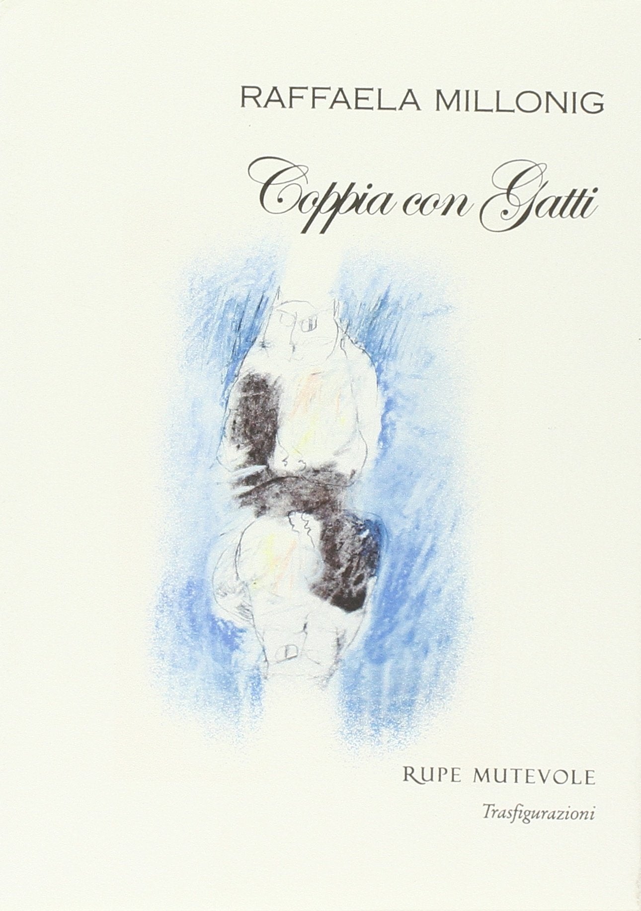 Coppia con gatti (Trasfigurazioni) Contemporary literature