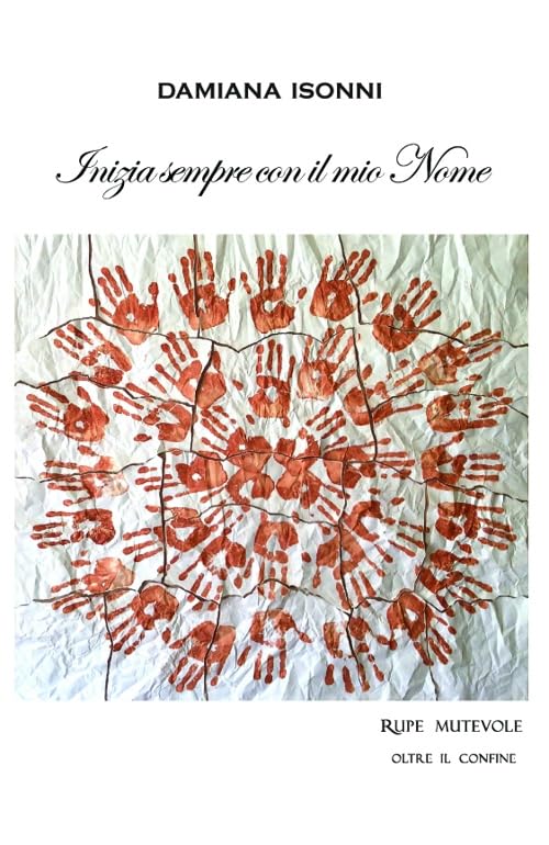 Inizia Sempre Con Il Mio Nome Contemporary literature
