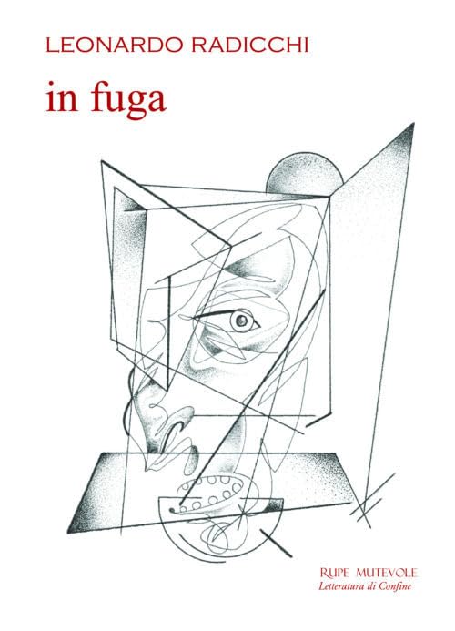 In fuga (Letteratura di confine) Contemporary literature
