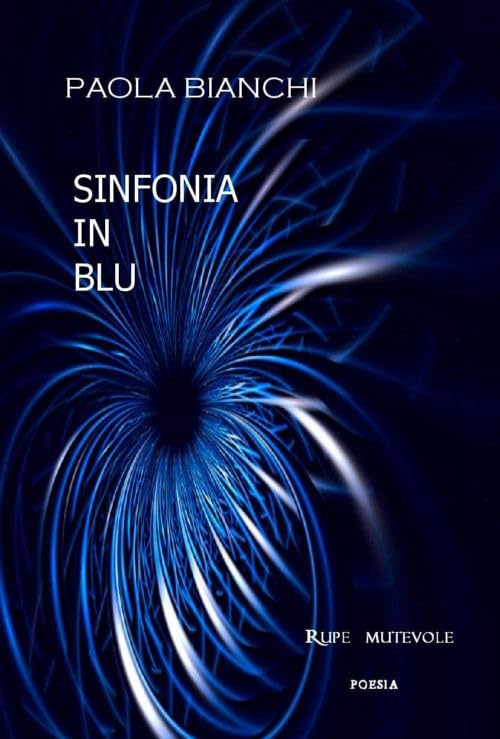 Sinfonia in blu (Poesia) Poetry