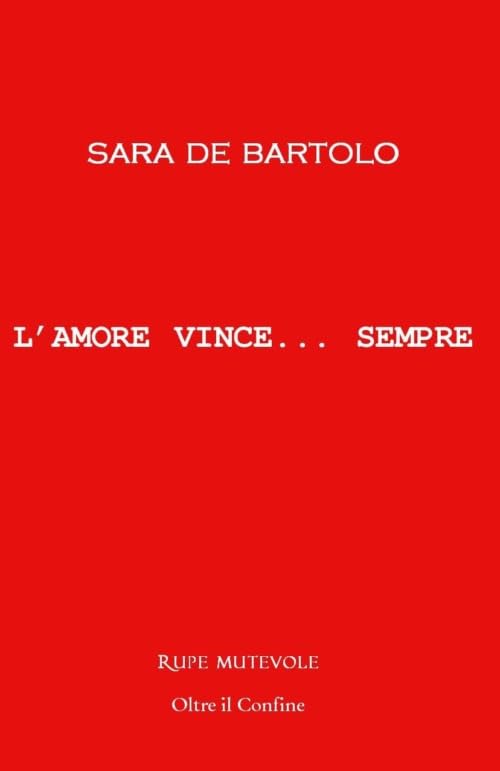 L'amore vince... Sempre (Oltre il confine) Contemporary literature