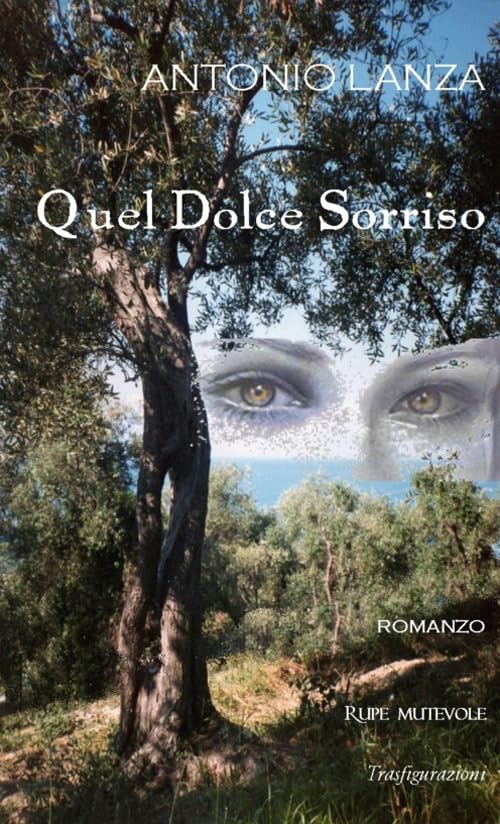 Quel dolce sorriso (Trasfigurazioni) Contemporary literature