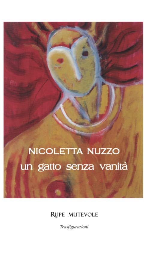Un gatto senza vanità. Nuova ediz. Contemporary literature