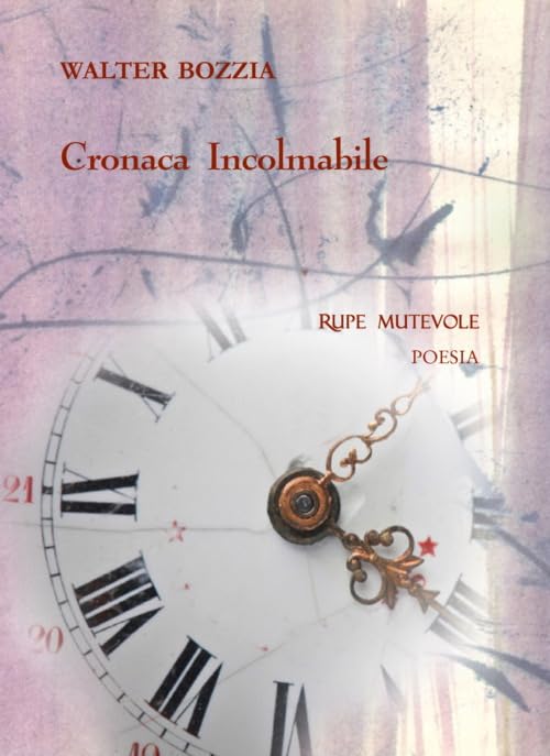 Cronaca incolmabile (Poesia) Poetry