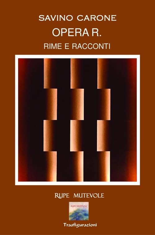 Opera R. Varia umanità. Rime e racconti (Trasfigurazioni) Poetry